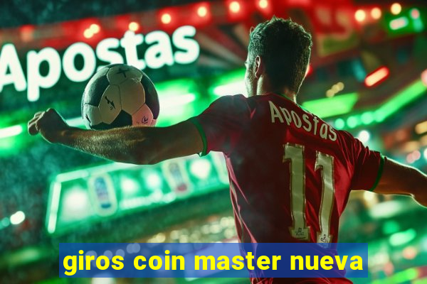 giros coin master nueva